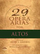 29 Opera Arias for Altos Vocal Solo & Collections sheet music cover